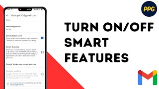 Famous How to Turn On or Off Smart Features and Personalization on Gmail Mobile App ? Net Worth