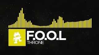 [Electro] - F.O.O.L - Throne [Monstercat FREE Release]