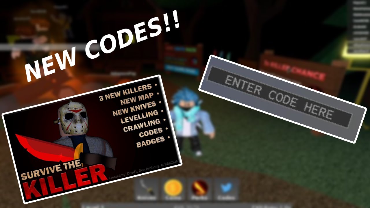 Survive The Killer New Codes Roblox Youtube