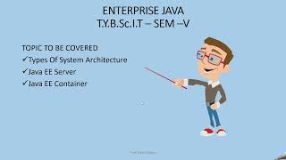 Enterprise Java |System Architecture | Java EE Server| TYIT(SEM 5)-UNIT-1 | Lecture-2