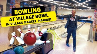 Experience Nairobi's Best Bowling Fun At Village Bowl In Village Market!