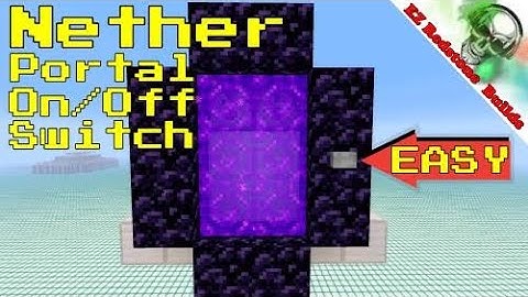 EZ 1-Minute Nether Portal On/Off Switch!