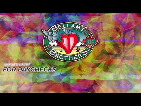 Bellamy Brothers - Rednecks Lookin' For Paychecks