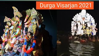 Maa Durga Visarjan 2021 । durga murti visarjan