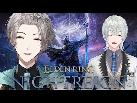 【ELDEN RING NIGHTREIGN】同 期 デ ュ オ【甲斐田晴/にじさんじ】