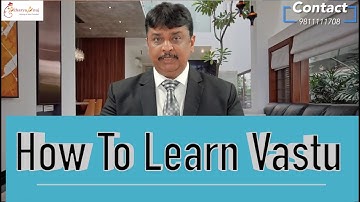 How To Learn Vastu | Acharya Anuj Jain