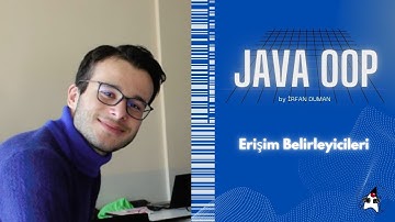Java OOP #2 | Erişim Belirleyicileri (Access Modifiers)