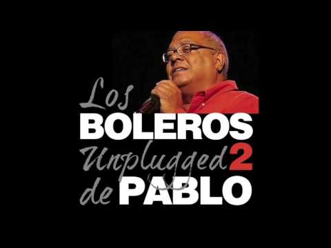 2. La Puerta - Pablo Milanés, Boleros Unplugged, Vol. 2