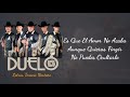 Duelo - El Amor No Acaba [Letra/Lyrics]