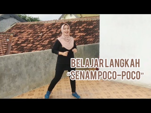 BELAJAR LANGKAH “SENAM POCO-POCO” class=