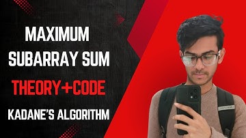 Maximum Subarray Sum | Kadane’s Algorithm Step-by-Step 💻 | LeetCode Solution