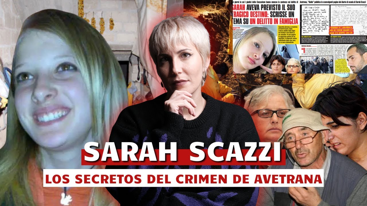 Sarah Scazzi y los secretos del crimen de Avetrana