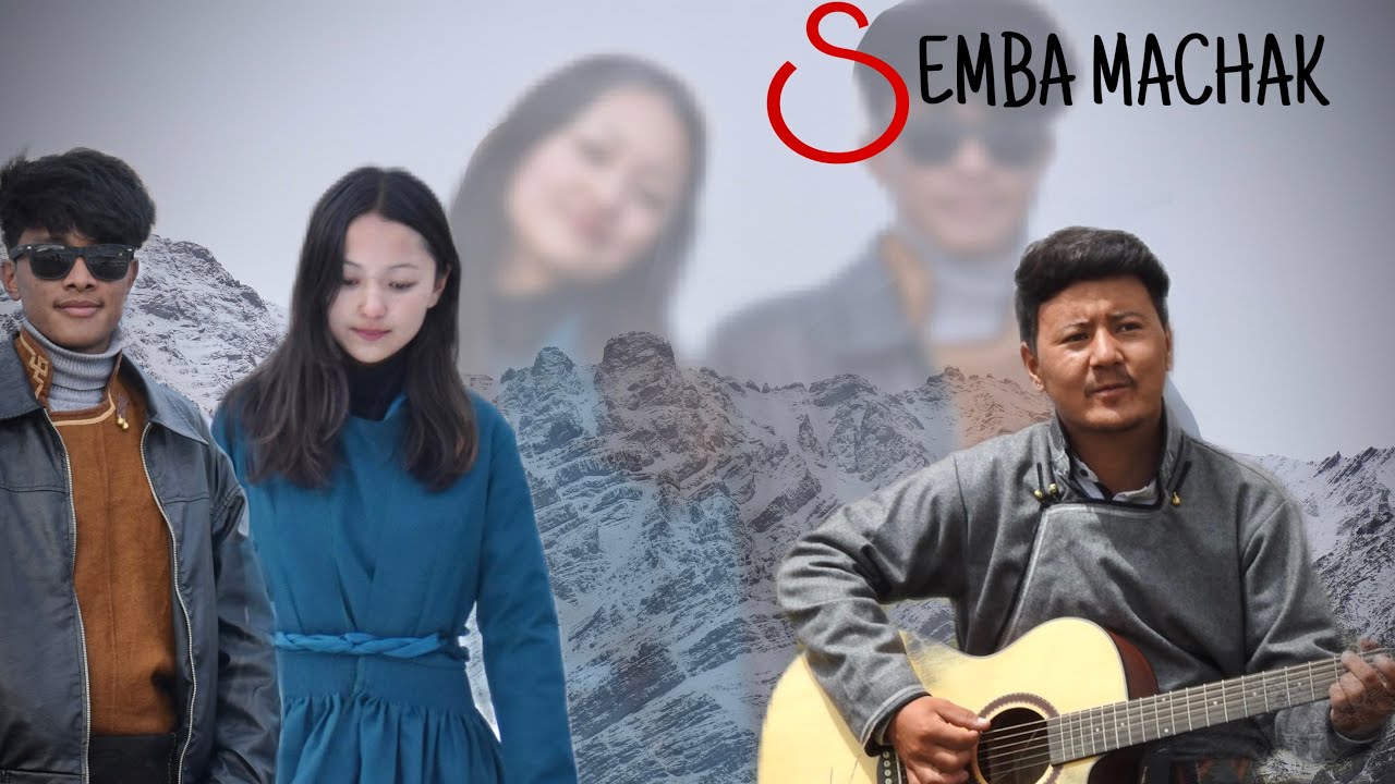 SEMBA MACHAK ||  URGAN PHUNCHOK || ft STANZIN RIGDOL & TONZES ANGMO. LADAKH NEW ALBUM. 💯