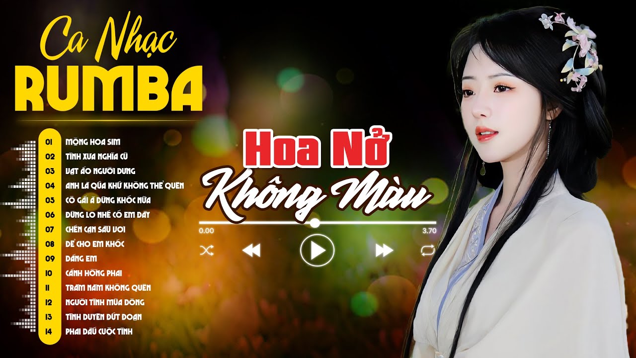 Hoa Nở Không Màu, Buồn Làm Chi Em Ơi🌿 LK Rumba Nhạc trẻ 8x 9x ► Ca Nhạc Rumba Hay Nhất 2026