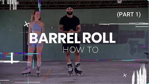 HOW TO BARREL ROLL | Part 1