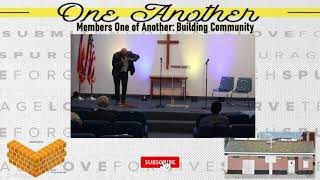 Building Community: One of Another Sermon Series Part 3