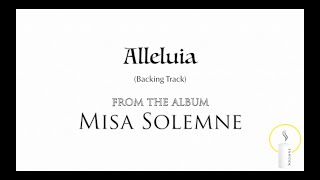 Alleluia From Misa Solemne