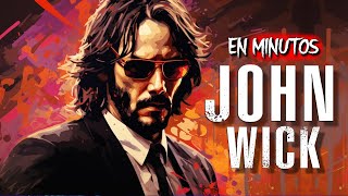 JOHN WICK: Toda la Saga | EN MINUTOS