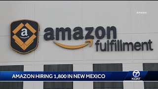 Amazon hiring 1,800 jobs in New Mexico