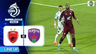 PSM Makassar vs Persita | Line Up & Kick Off BRI Super League 2025/26