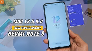 Redmi Note 9 MIUI 12.5.4.0 New Stable Update Rolling Out For Indian Users 🇮🇳