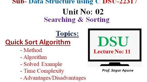 Data Structure | Lecture-11 | Unit-2 | Quick Sort Algorithm  | DSU | MSBTE