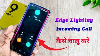 How to enable Call edge lighting in Realme Phones. Enable edge lighting during call 🔥 screenshot 5