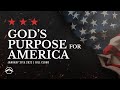 God's Purpose for America | Bill Cloud | Jacobs Tent