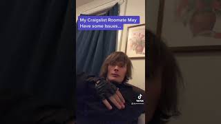 My Roommate From Craigslist Has Some… Issues #tiktok #funny #darkhumor #craigslist #badidea #help