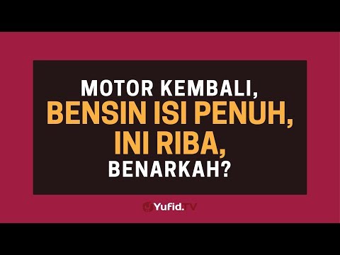 Motor Kembali, Bensin Isi Penuh, Ini Riba, Benarkah? - Poster Dakwah Yufid TV