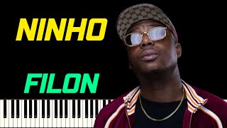 NINHO - FILON | PIANO TUTORIEL