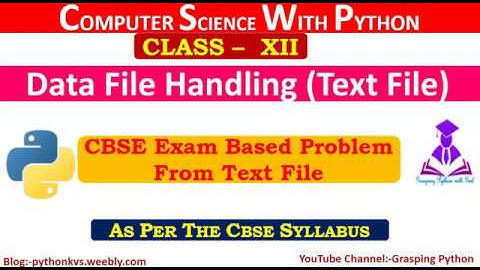 Text Files in Python || Python Tutorial || Learn Python Programming || CBSE Problem
