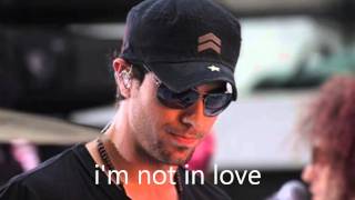 Enrique Iglesias - I'm not in love, subtitulado español ingles