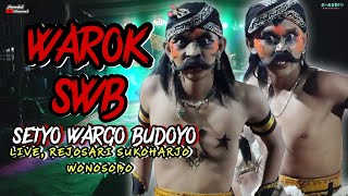 TERBARU PALING RAME WAROK SWB🔥SETYO WARGO BUDOYO🔥LIVE, REJOSARI MERGOSARI SUKOHARJO WONOSOBO