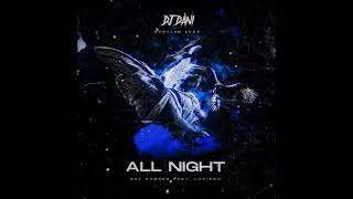 RAF Camora feat. Luciano - ALL NIGHT - ( Club Mix / Extended Mix )( Dj Dani Bootleg ) 2023 Resimi