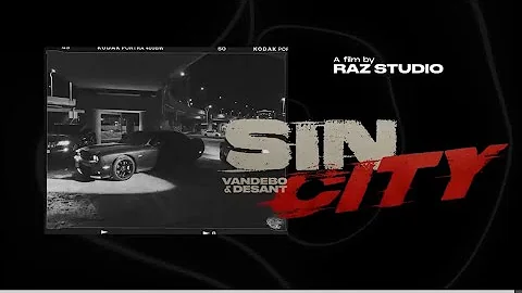 Vandebo, Desant-Sin City lyrics