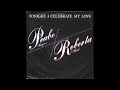 Tonight I Celebrate My Love Peabo Bryson Roberta Flack 1983