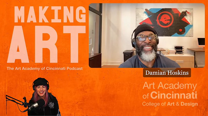 AAC Podcast: Making Art | On Air  Guest Damian Hos...