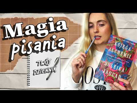 Jak pisać dziennik, by odmienić swoje życie? ,,Księga alchemii" Juleika Jaouad