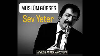Müslüm Gürses Sev Yeter Offi̇ci̇al Vi̇deo