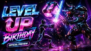 Happy Birthday Song Animation for Gamers - Level Up! Official Music Video Preview