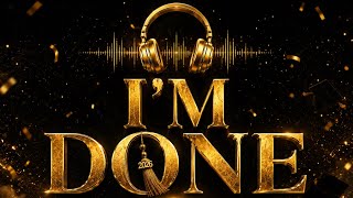 I’M DONE!🎓🔥| Graduation Anthem 2026