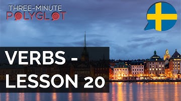 Learn Swedish: Verbs with Conjugation and Examples | Lesson 20