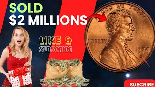 Rare Coin Alert: Discover the 1974 S Penny's Potential Millions!
