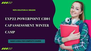 Exp22_PowerPoint_Ch01_CapAssessment_Winter_Camp | Step by Step Solution | (Full Walkthrough)