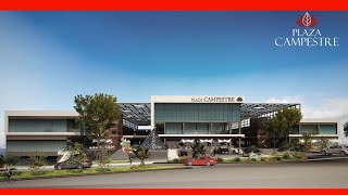 C C Plaza Campestre un lugar que lo tiene todo