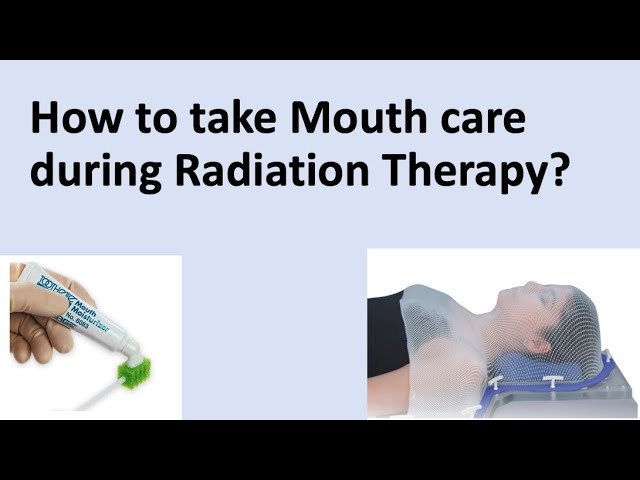 Mouth care during mouth cancer Radiation Therapy  - Dr  Jagdish Shinde Radiation oncologist Pune class=