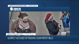 Suspect accused of passing counterfeit bills