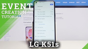 How to Add Event to Calendar in LG K51s – Schedule Events