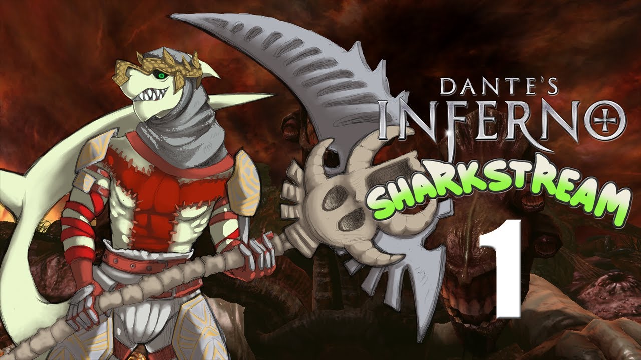 DANTE'S SHARKFERNO (Dante's Inferno, Part 1)